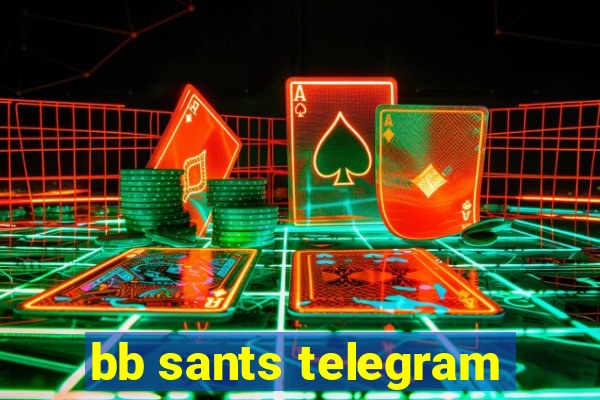 bb sants telegram